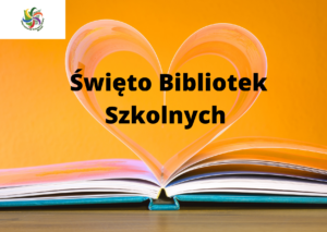 Święto Bibliotek Szkolnych